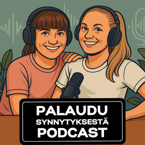 Cover: Palaudu synnytyksestä -podcast