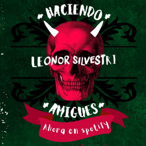 Cover: Haciendo Amigxs con Leonor Silvestri