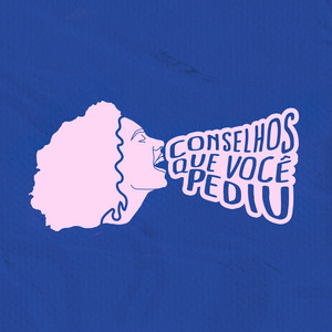 Cover: Conselhos que você pediu