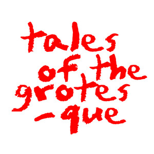 Cover: Tales of the Grotesque