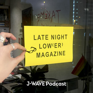 Cover: LATE NIGHT LOW(ER) MAGAZINE