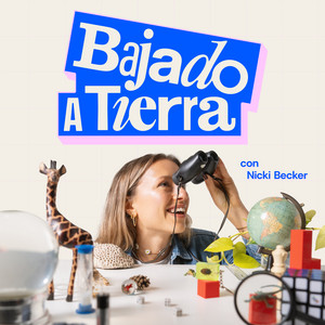 Cover: Bajado a Tierra con Nicki Becker