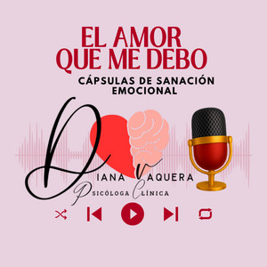 Cover: El Amor que me debo. Cápsulas de sanación emocional.