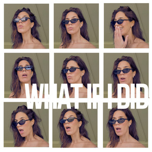 Cover: What If I Did