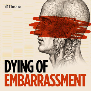Cover: Dying of Embarrassment